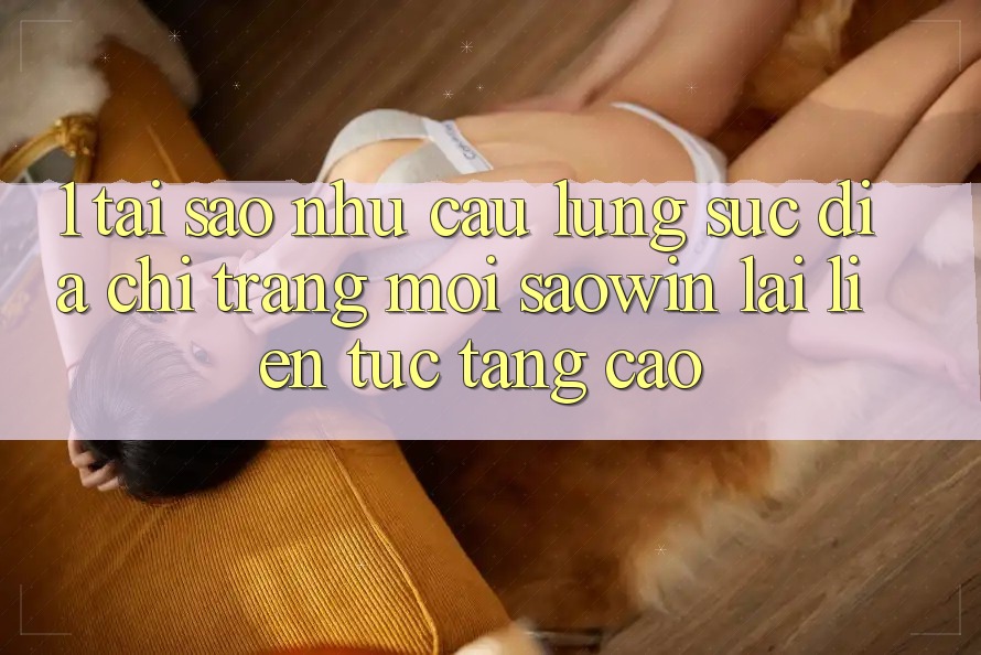 1. Tại Sao Nhu Cầu Lùng sục “Địa chỉ trang Mới Saowin” Lại Liên Tục Tăng Cao?