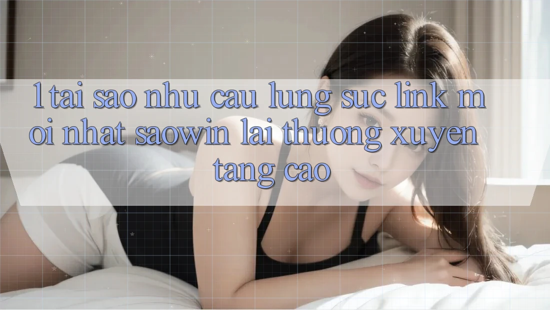 1. Tại Sao Nhu Cầu Lùng sục “Link Mới nhất Saowin” Lại Thường xuyên Tăng Cao? 1. Tại Sao Nhu Cầu Lùng sục “Link Mới nhất Saowin” Lại Thường xuyên Tăng Cao?