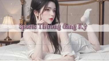 Sports Thưởng đăng ký